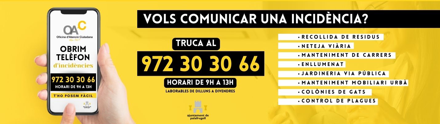 Nou telèfon d'incidències a la via pública
