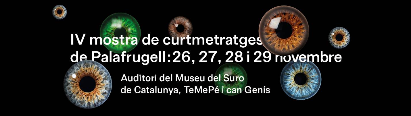 IV Mostra de curtmetratges de Palafrugell 2026. Del 26 al 29 de novembre