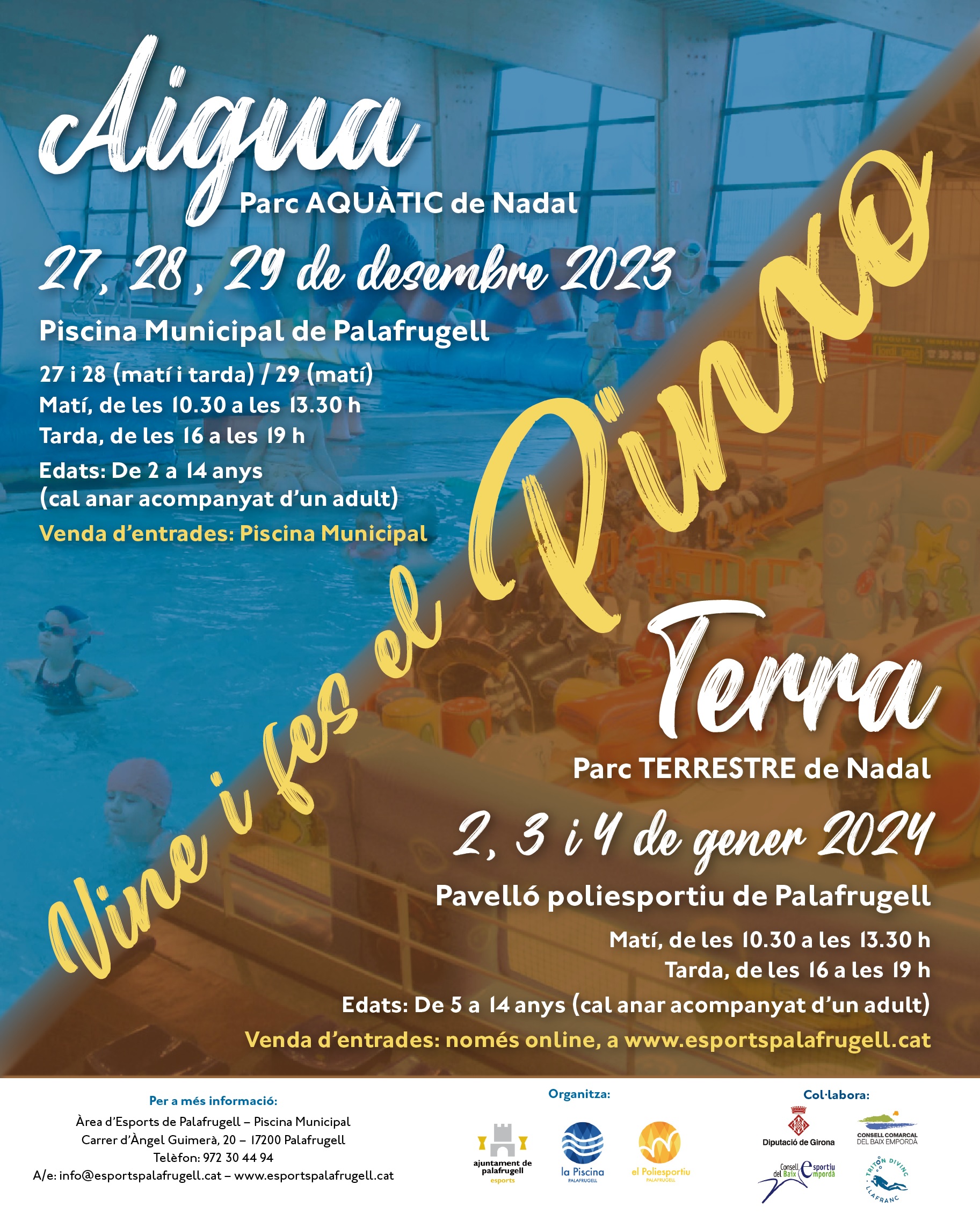 Pinxo Terra i Pinxo Aigua, Àrea d’Esports, Ajuntament de Palafrugell