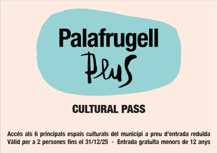 Palafrugell estrena Palafrugell Cultural Pass, IPEP, Turisme, Visita Palafrygell, Ajuntament de Palafrugell