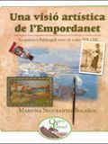 Una visió artística de l'Empordanet