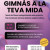 Gimn&agrave;s a la teva mida!